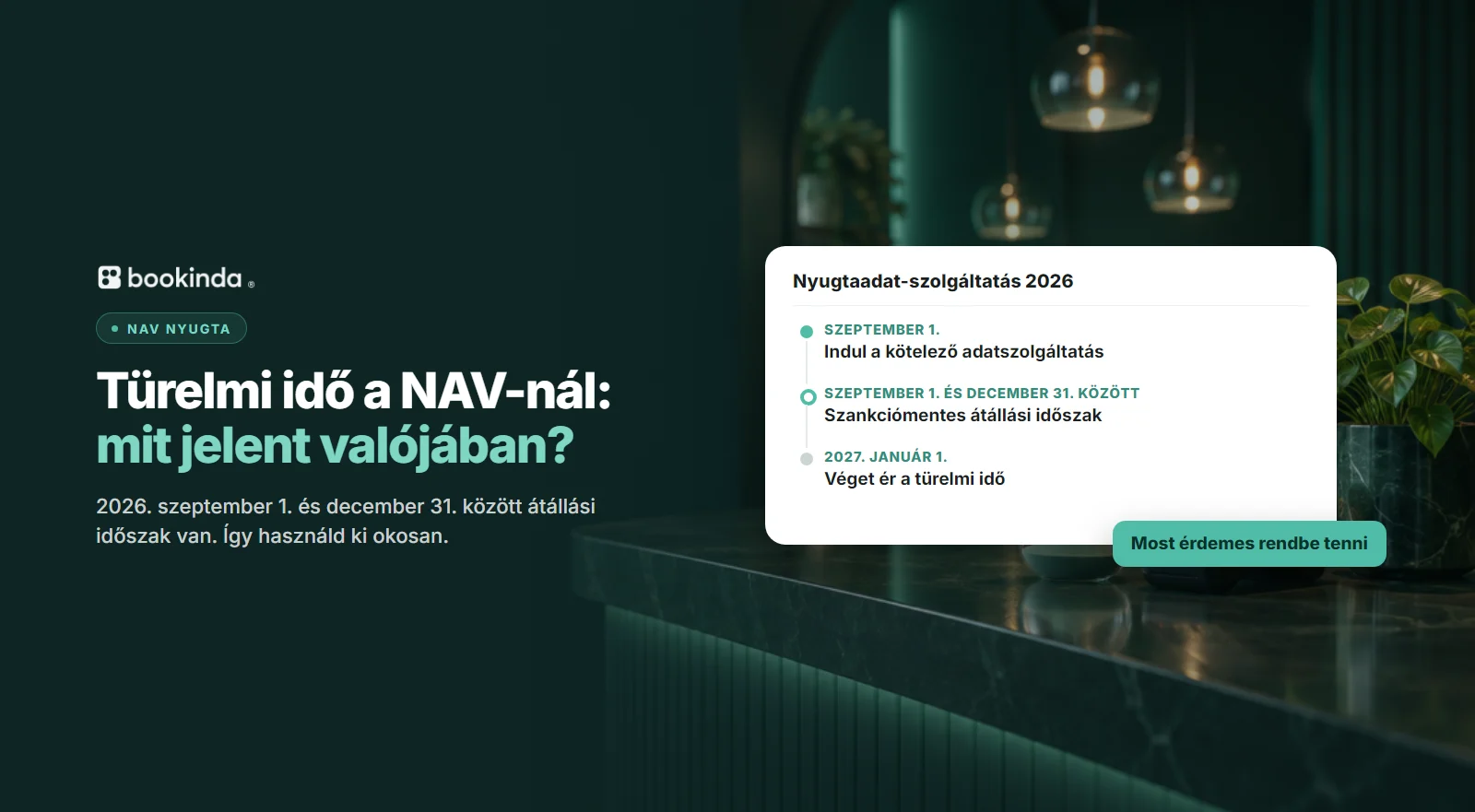 Recepciós pult homokórával, előtte idővonal: szeptember 1-jén indul a nyugtaadat-szolgáltatás, december 31-ig szankciómentes átállás.
